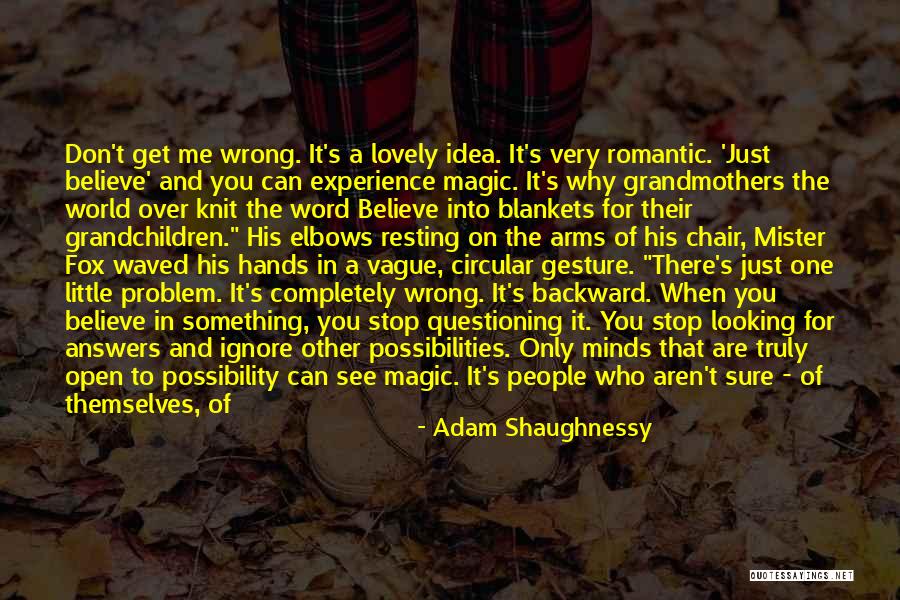 Lovely And Romantic Quotes By Adam Shaughnessy Lovely And Romantic Quotes By Adam Shaughnessy