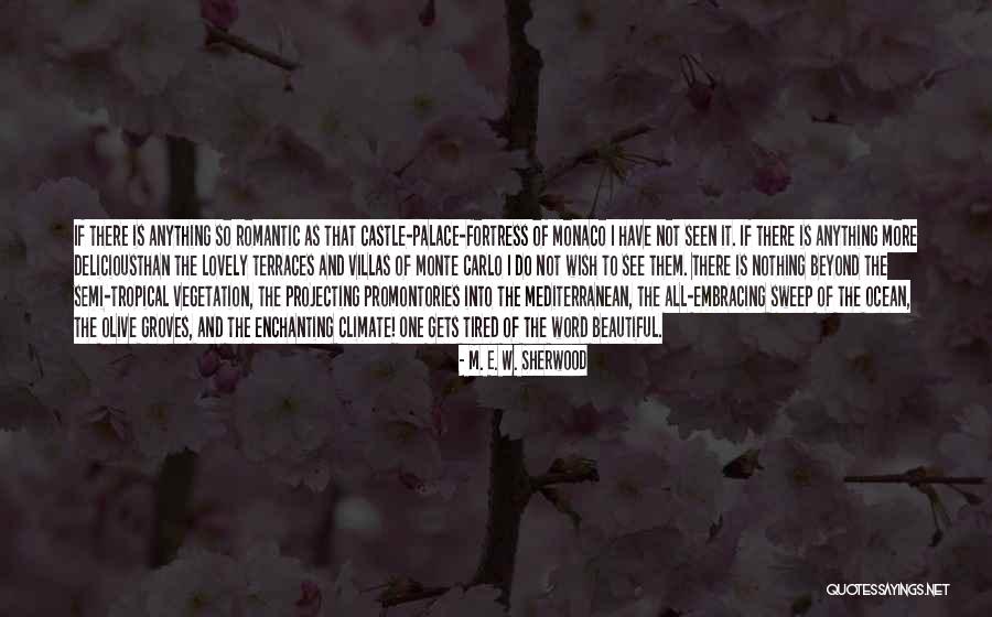 Lovely And Romantic Quotes By M. E. W. Sherwood Lovely And Romantic Quotes By M. E. W. Sherwood