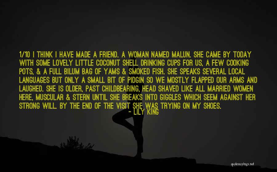 Lovely Best Friend Quotes By Lily King Lovely Best Friend Quotes By Lily King