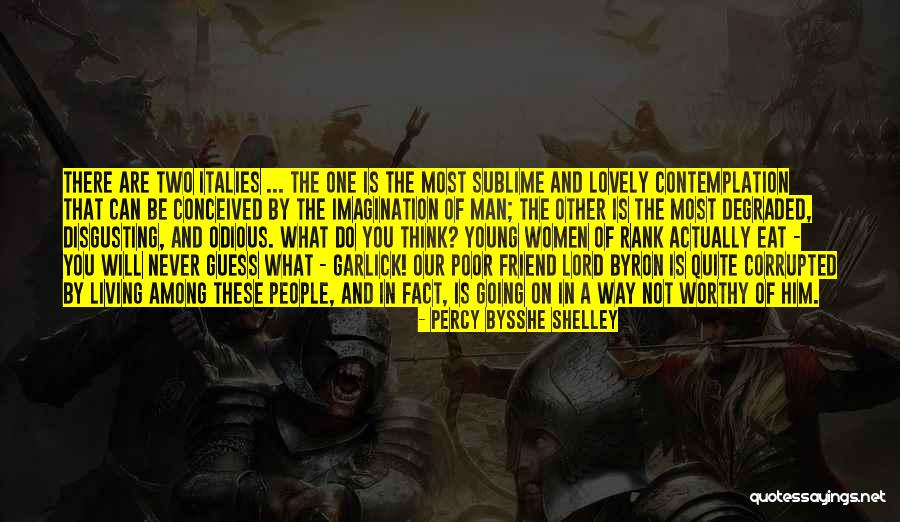 Lovely Best Friend Quotes By Percy Bysshe Shelley Lovely Best Friend Quotes By Percy Bysshe Shelley