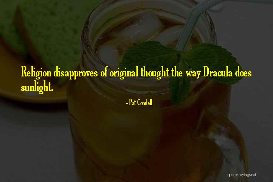 Lovely Bones Alice Sebold Quotes By Pat Condell Lovely Bones Alice Sebold Quotes By Pat Condell