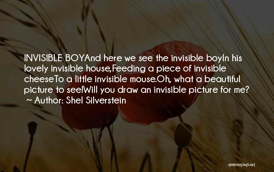 Lovely Boy Quotes By Shel Silverstein