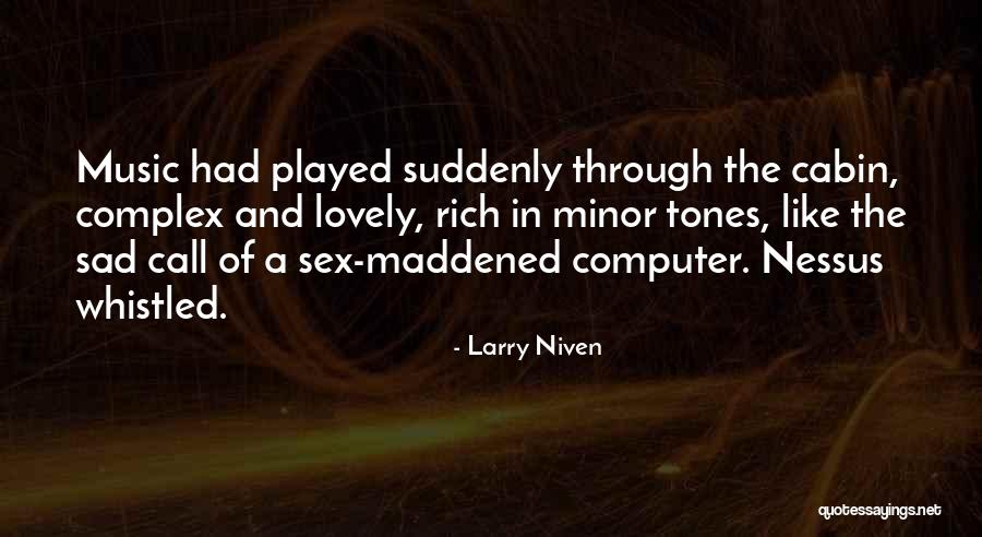 Lovely Complex Quotes By Larry Niven Lovely Complex Quotes By Larry Niven