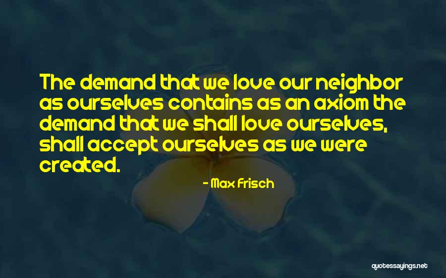 Lovely Complex Quotes By Max Frisch Lovely Complex Quotes By Max Frisch