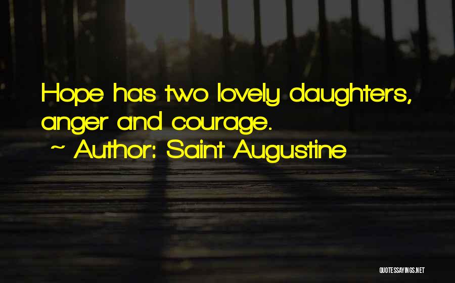 Lovely Daughters Quotes By Saint Augustine