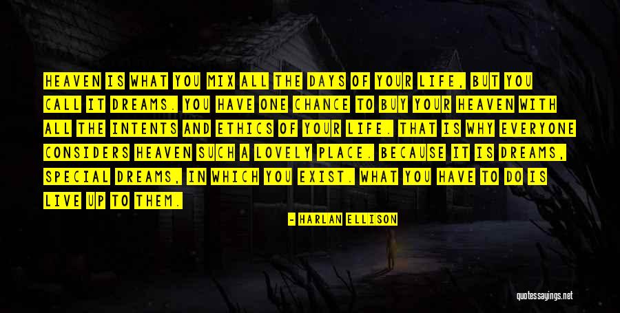 Lovely Days Quotes By Harlan Ellison Lovely Days Quotes By Harlan Ellison