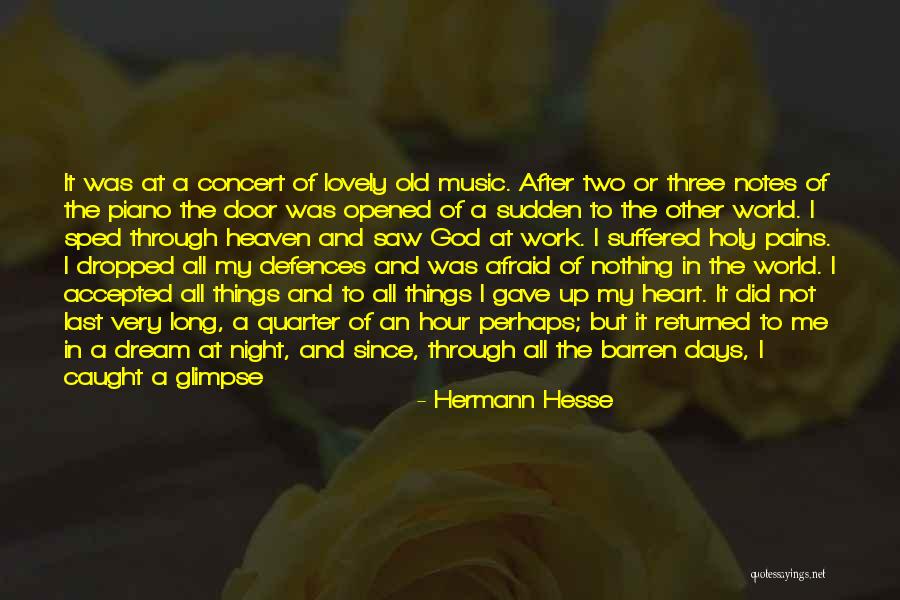 Lovely Days Quotes By Hermann Hesse Lovely Days Quotes By Hermann Hesse