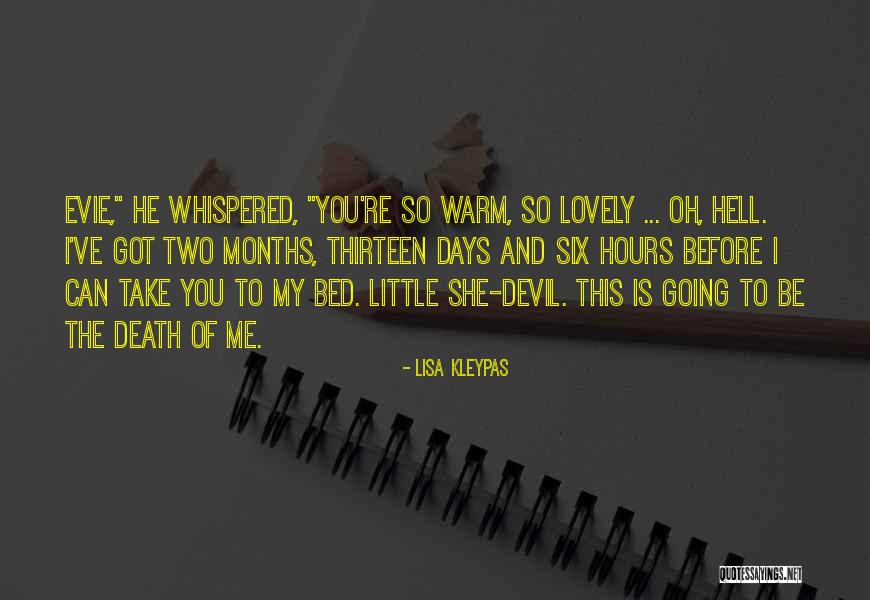 Lovely Days Quotes By Lisa Kleypas Lovely Days Quotes By Lisa Kleypas