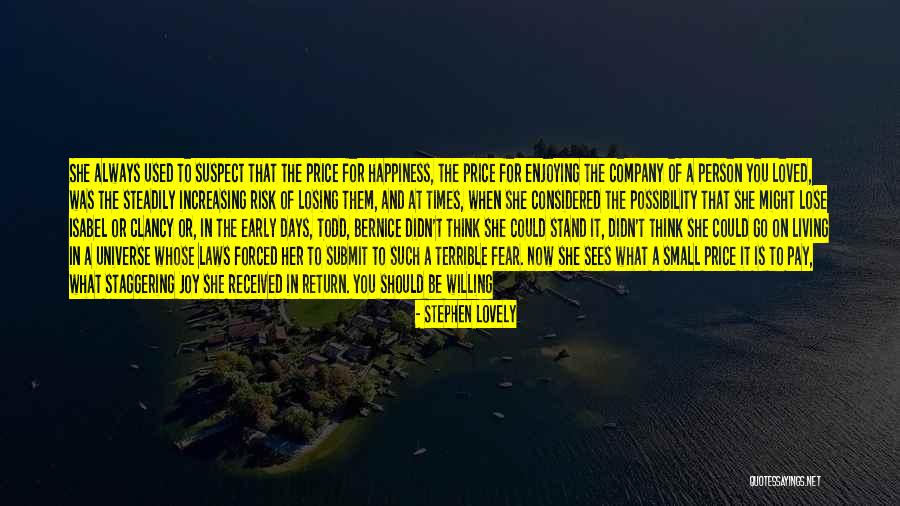 Lovely Days Quotes By Stephen Lovely Lovely Days Quotes By Stephen Lovely
