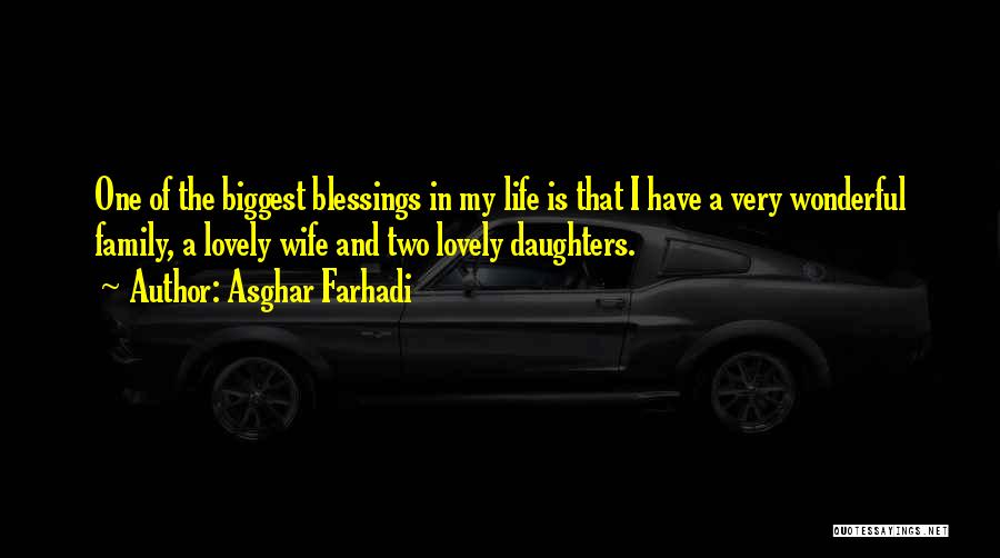 Lovely Family Quotes By Asghar Farhadi