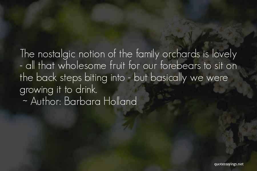 Lovely Family Quotes By Barbara Holland