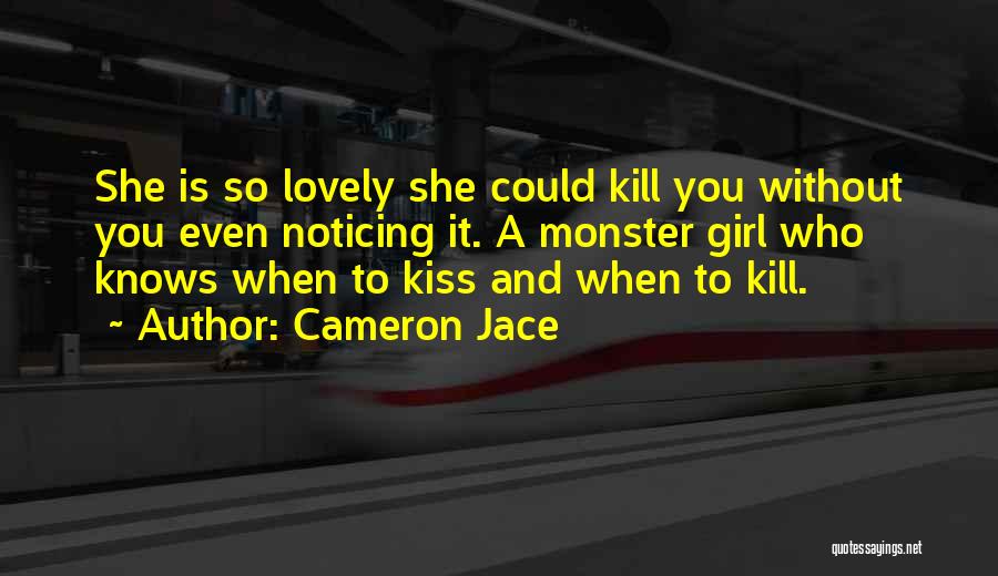 Lovely Girl Quotes By Cameron Jace