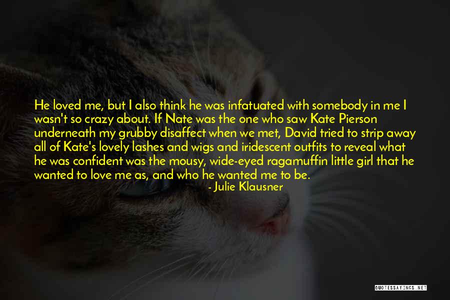 Lovely Girl Quotes By Julie Klausner