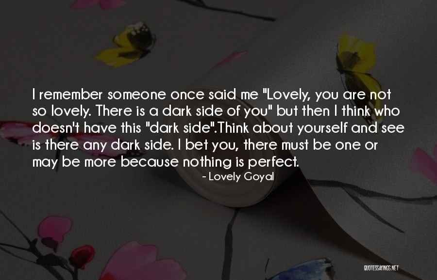 Lovely Goyal Quotes 1014331