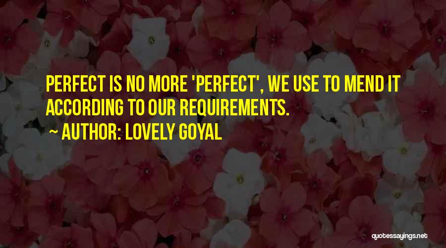 Lovely Goyal Quotes 1097952