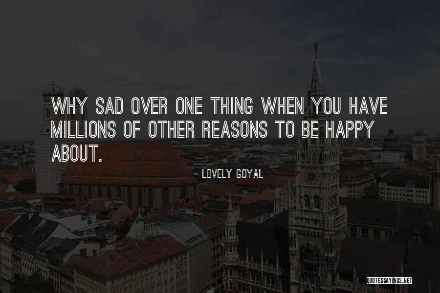 Lovely Goyal Quotes 1142361