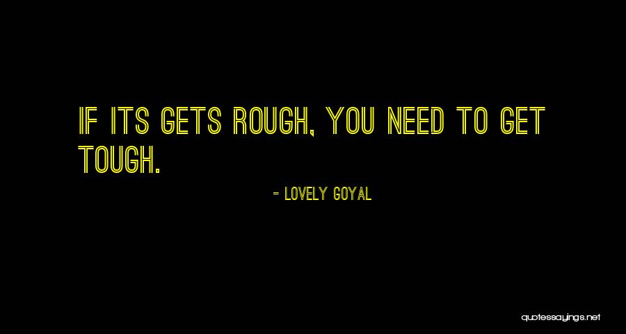Lovely Goyal Quotes 1660416 Lovely Goyal Quotes 1660416
