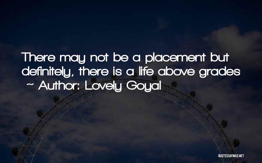 Lovely Goyal Quotes 1978831