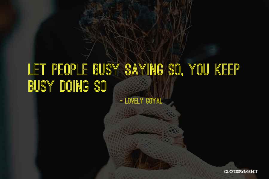 Lovely Goyal Quotes 238384 Lovely Goyal Quotes 238384