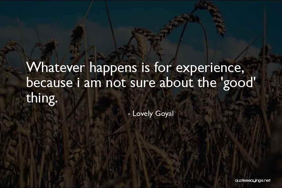 Lovely Goyal Quotes 265783