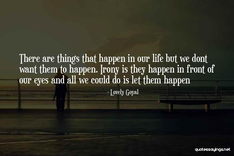Lovely Goyal Quotes 539763 Lovely Goyal Quotes 539763