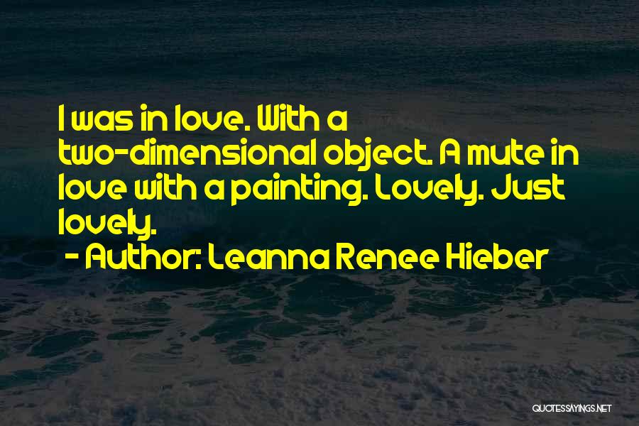 Lovely Love Quotes By Leanna Renee Hieber