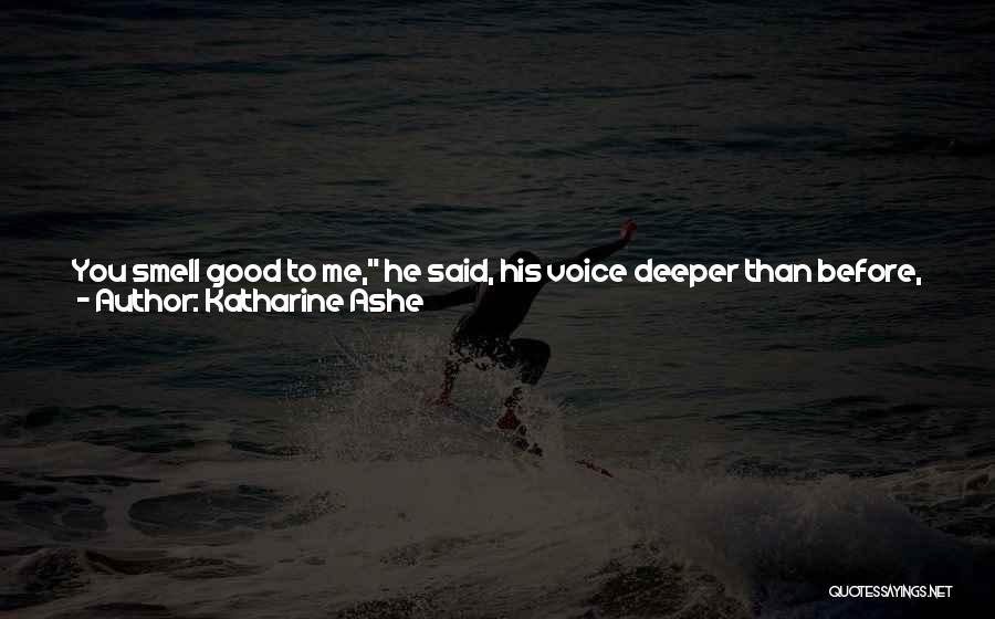 Lovely Night Quotes By Katharine Ashe