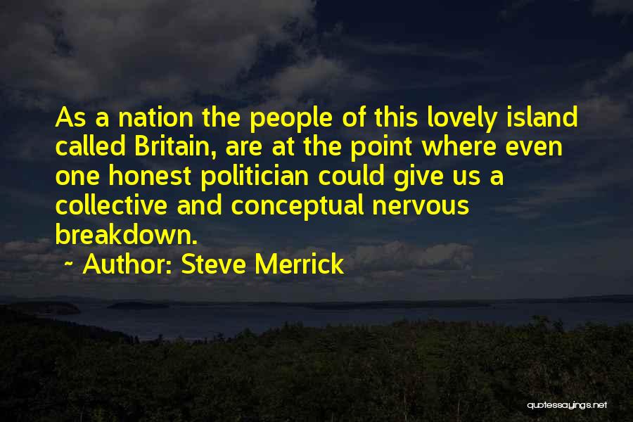 Lovely People Quotes By Steve Merrick