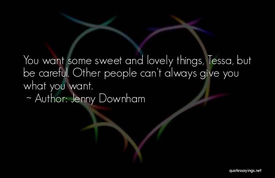 Lovely Person Quotes By Jenny Downham