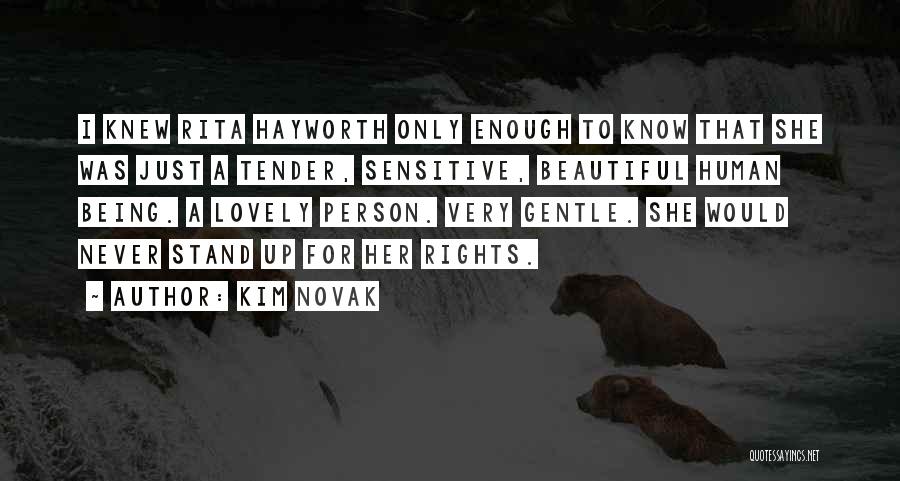 Lovely Person Quotes By Kim Novak