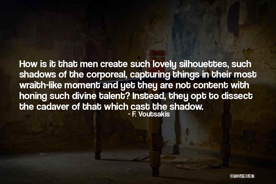 Lovely Powerful Quotes By F. Voutsakis Lovely Powerful Quotes By F. Voutsakis