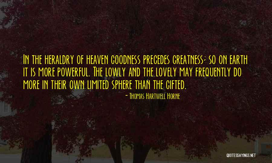 Lovely Powerful Quotes By Thomas Hartwell Horne Lovely Powerful Quotes By Thomas Hartwell Horne