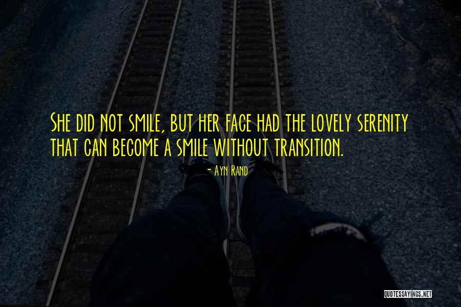 Lovely Smile Quotes By Ayn Rand Lovely Smile Quotes By Ayn Rand