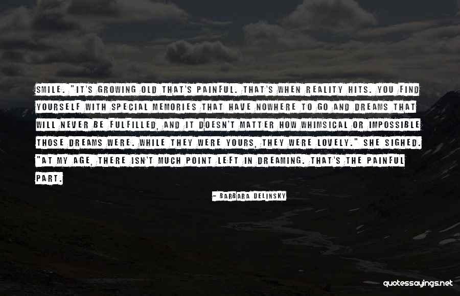 Lovely Smile Quotes By Barbara Delinsky Lovely Smile Quotes By Barbara Delinsky