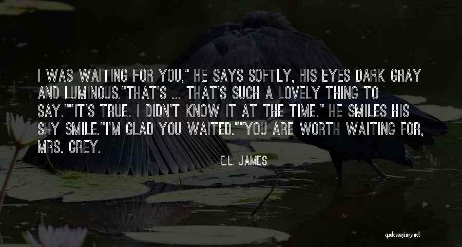 Lovely Smile Quotes By E.L. James