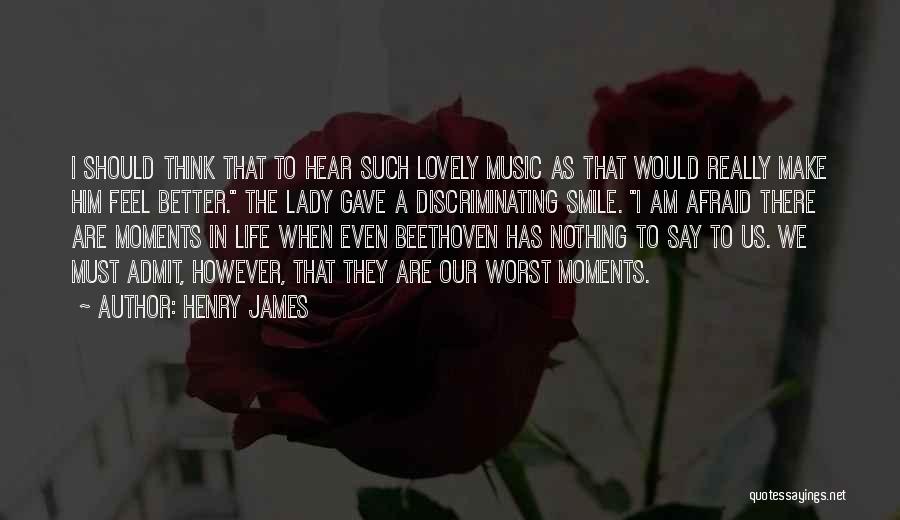 Lovely Smile Quotes By Henry James