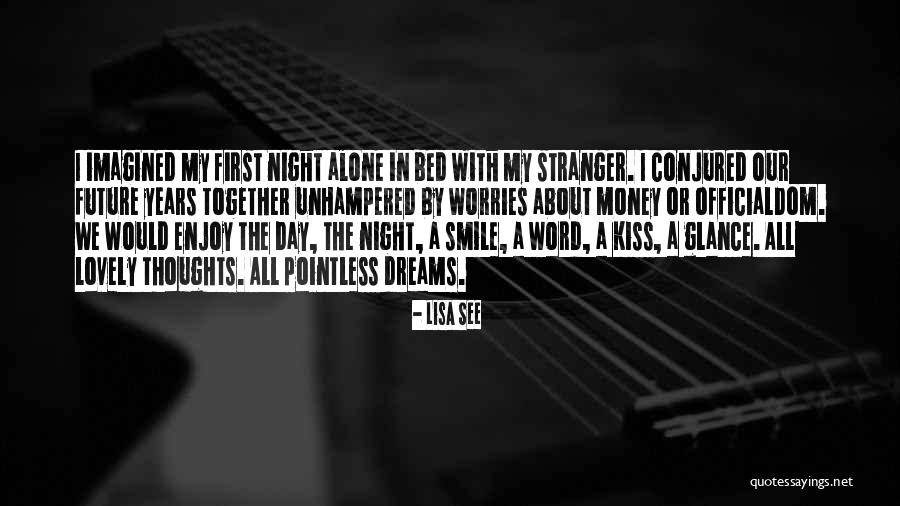 Lovely Smile Quotes By Lisa See Lovely Smile Quotes By Lisa See