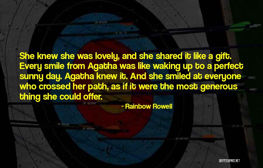 Lovely Smile Quotes By Rainbow Rowell