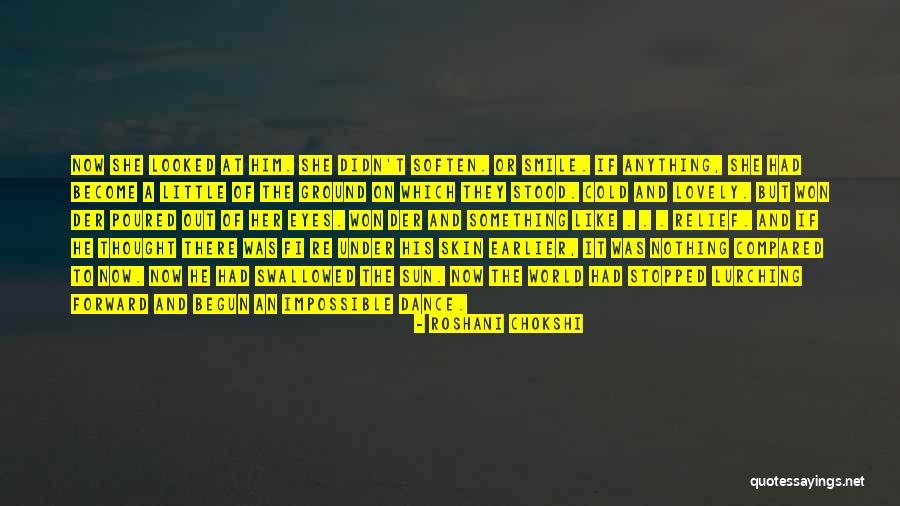 Lovely Smile Quotes By Roshani Chokshi Lovely Smile Quotes By Roshani Chokshi