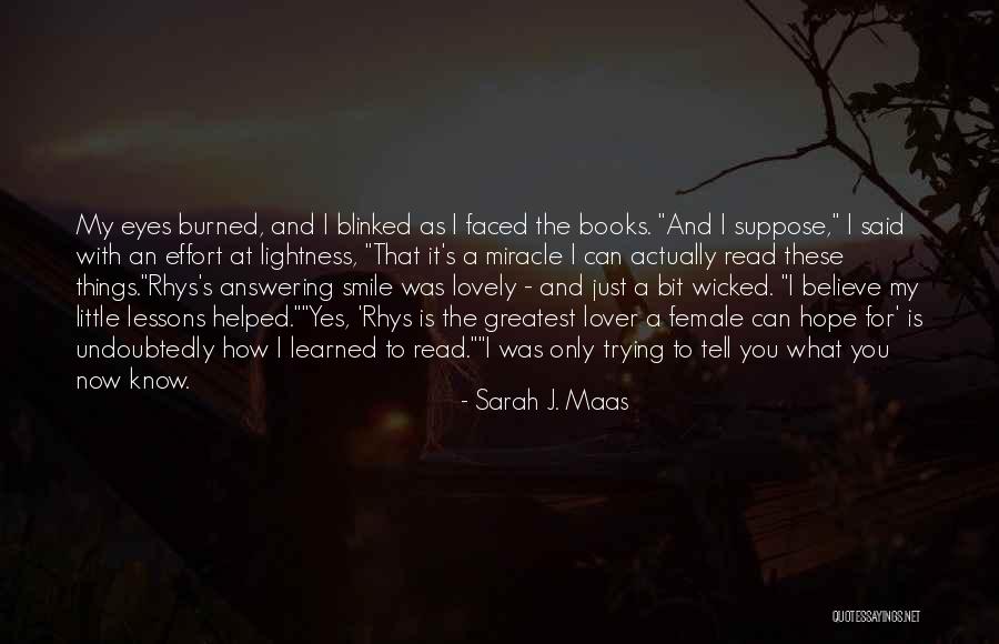 Lovely Smile Quotes By Sarah J. Maas Lovely Smile Quotes By Sarah J. Maas