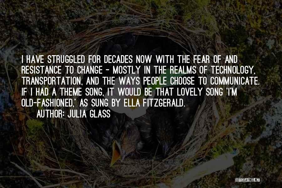 Lovely Song Quotes By Julia Glass