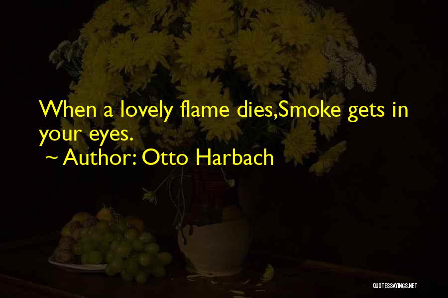 Lovely Song Quotes By Otto Harbach