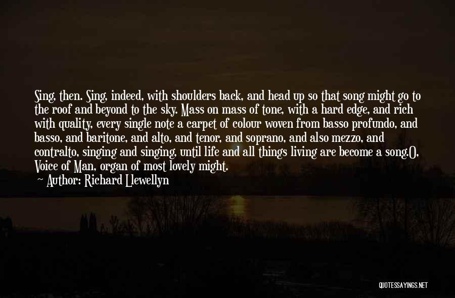 Lovely Song Quotes By Richard Llewellyn