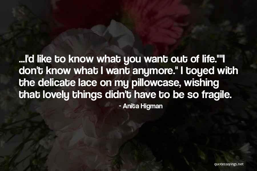 Lovely Things Quotes By Anita Higman