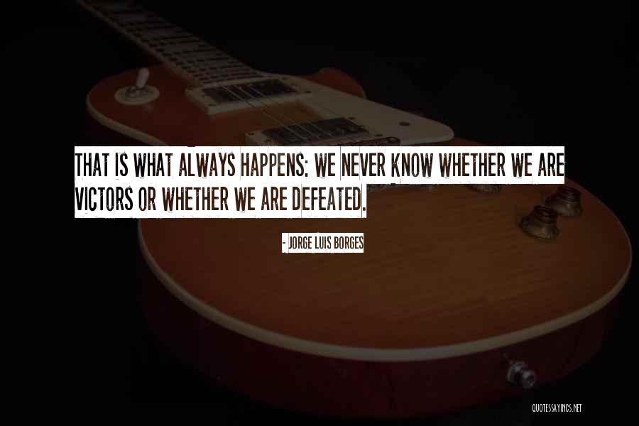 Lovenberg Sisters Quotes By Jorge Luis Borges Lovenberg Sisters Quotes By Jorge Luis Borges