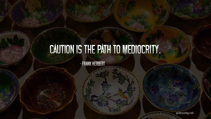 Loveorary Quotes By Frank Herbert Loveorary Quotes By Frank Herbert