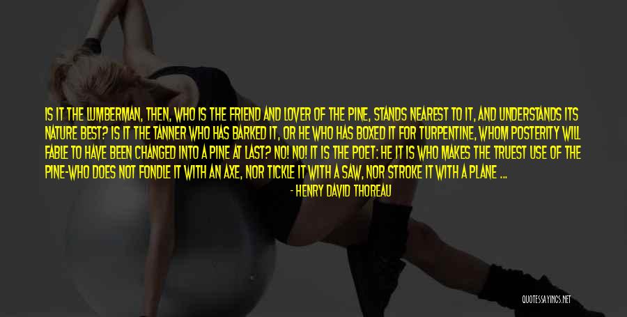 Lover At Last Quotes By Henry David Thoreau Lover At Last Quotes By Henry David Thoreau