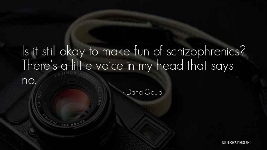 Lover Avenged Quotes By Dana Gould Lover Avenged Quotes By Dana Gould