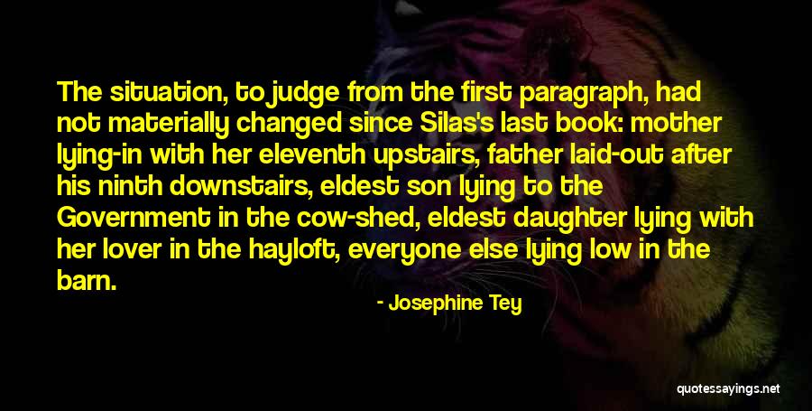 Lover Changed Quotes By Josephine Tey