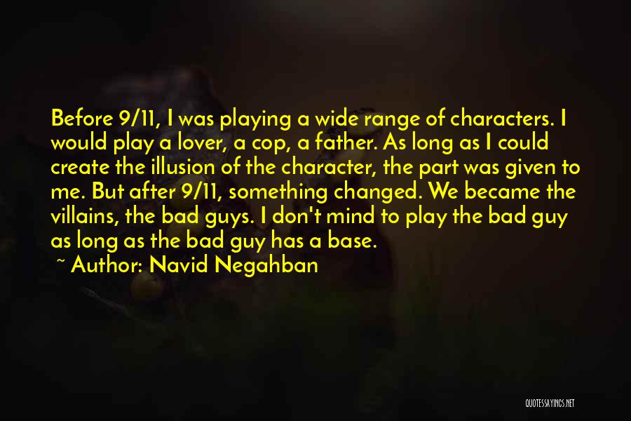 Lover Changed Quotes By Navid Negahban
